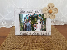 Load image into Gallery viewer, She said yes rustic engagement frame, Engagement gift for couple