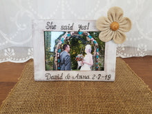 Load image into Gallery viewer, She said yes rustic engagement frame, Engagement gift for couple