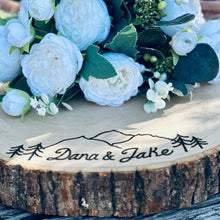 Load image into Gallery viewer, Personalized Mountain wedding thick wood slice wood cake stand